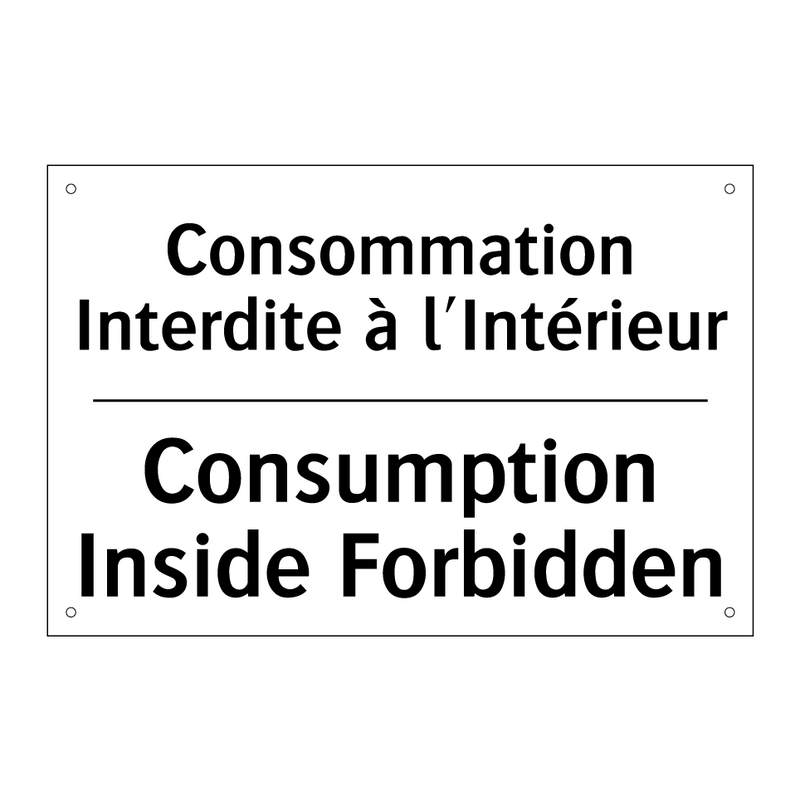 Consommation Interdite à l'Intérieur /.../ - Consumption Inside Forbidden
