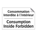 Consommation Interdite à l'Intérieur /.../ - Consumption Inside Forbidden