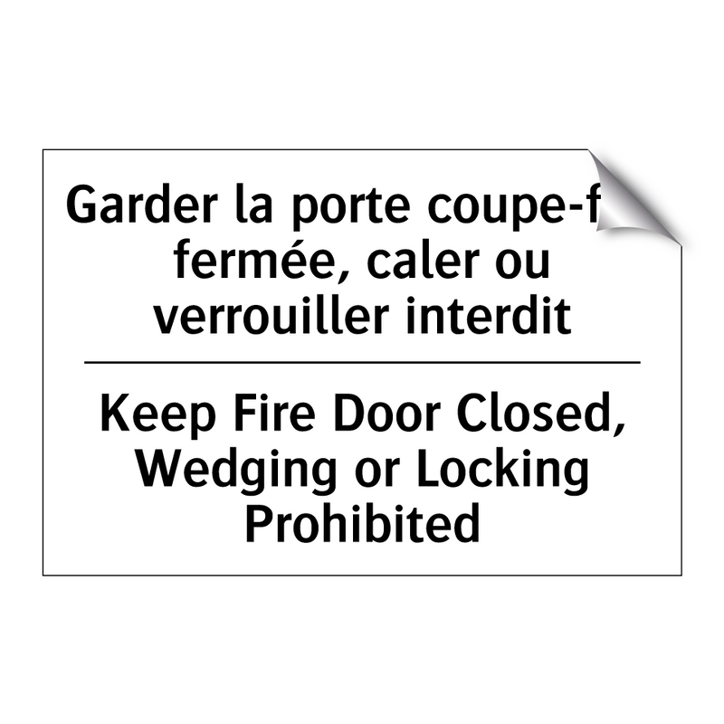 Garder la porte coupe-feu fermée,  /.../ - Keep Fire Door Closed, Wedging  /.../