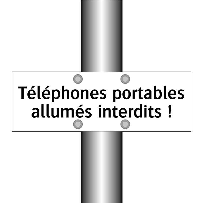 Téléphones portables allumés interdits !