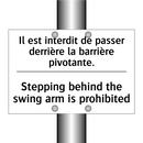 Il est interdit de passer derrière  /.../ - Stepping behind the swing arm  /.../