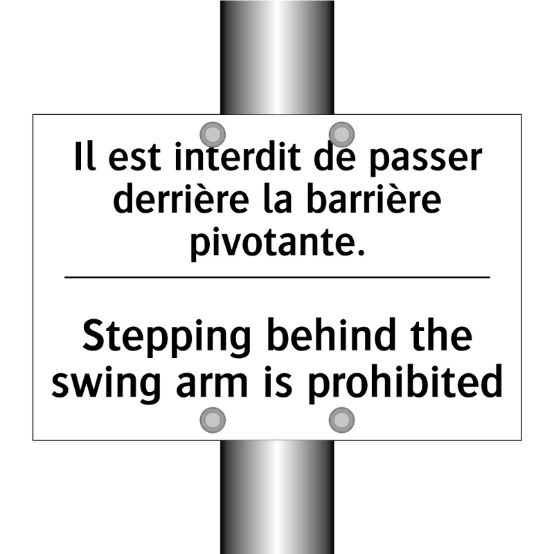 Il est interdit de passer derrière  /.../ - Stepping behind the swing arm  /.../