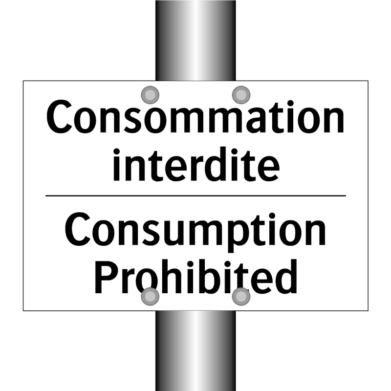 Consommation interdite - Consumption Prohibited