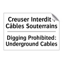 Creuser Interdit : Câbles Souterrains /.../ - Digging Prohibited: Underground  /.../