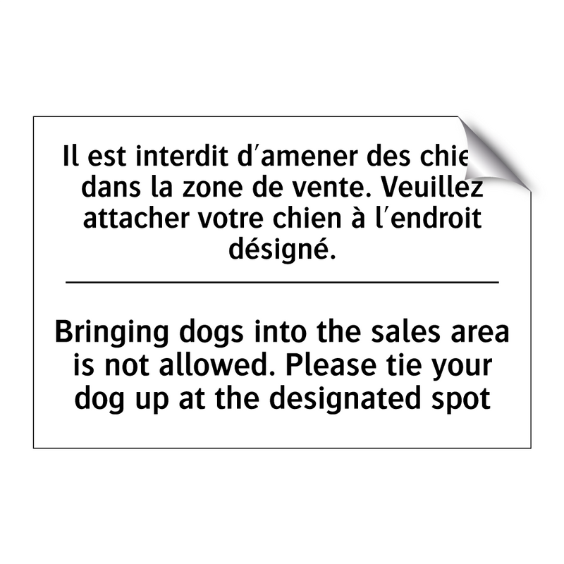 Il est interdit d'amener des chiens  /.../ - Bringing dogs into the sales area  /.../