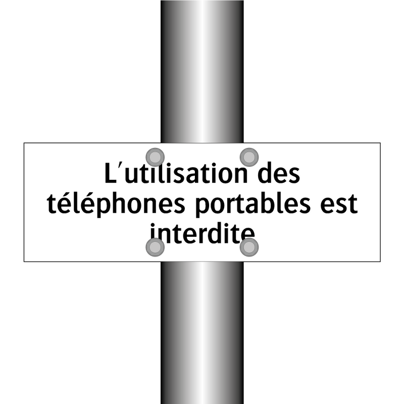 L'utilisation des téléphones portables est interdite