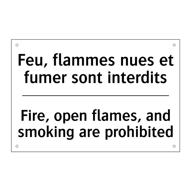 Feu, flammes nues et fumer sont  /.../ - Fire, open flames, and smoking  /.../