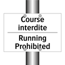 Course interdite - Running Prohibited
