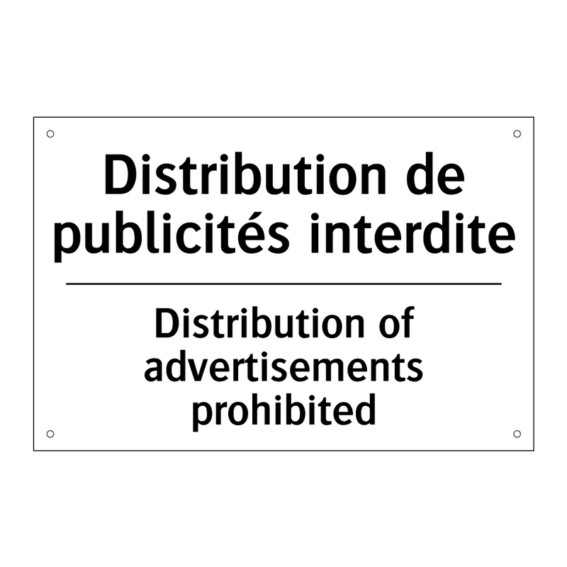 Distribution de publicités interdite /.../ - Distribution of advertisements  /.../