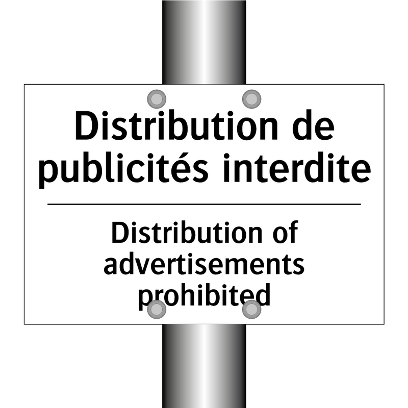 Distribution de publicités interdite /.../ - Distribution of advertisements  /.../