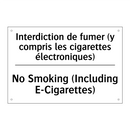 Interdiction de fumer (y compris  /.../ - No Smoking (Including E-Cigarettes) /.../
