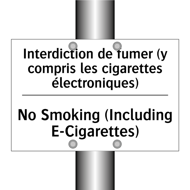 Interdiction de fumer (y compris  /.../ - No Smoking (Including E-Cigarettes) /.../