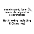 Interdiction de fumer (y compris  /.../ - No Smoking (Including E-Cigarettes) /.../
