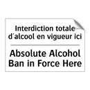 Interdiction totale d'alcool en  /.../ - Absolute Alcohol Ban in Force  /.../