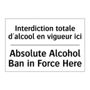 Interdiction totale d'alcool en  /.../ - Absolute Alcohol Ban in Force  /.../