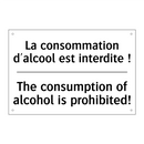 La consommation d'alcool est interdite  /.../ - The consumption of alcohol is  /.../
