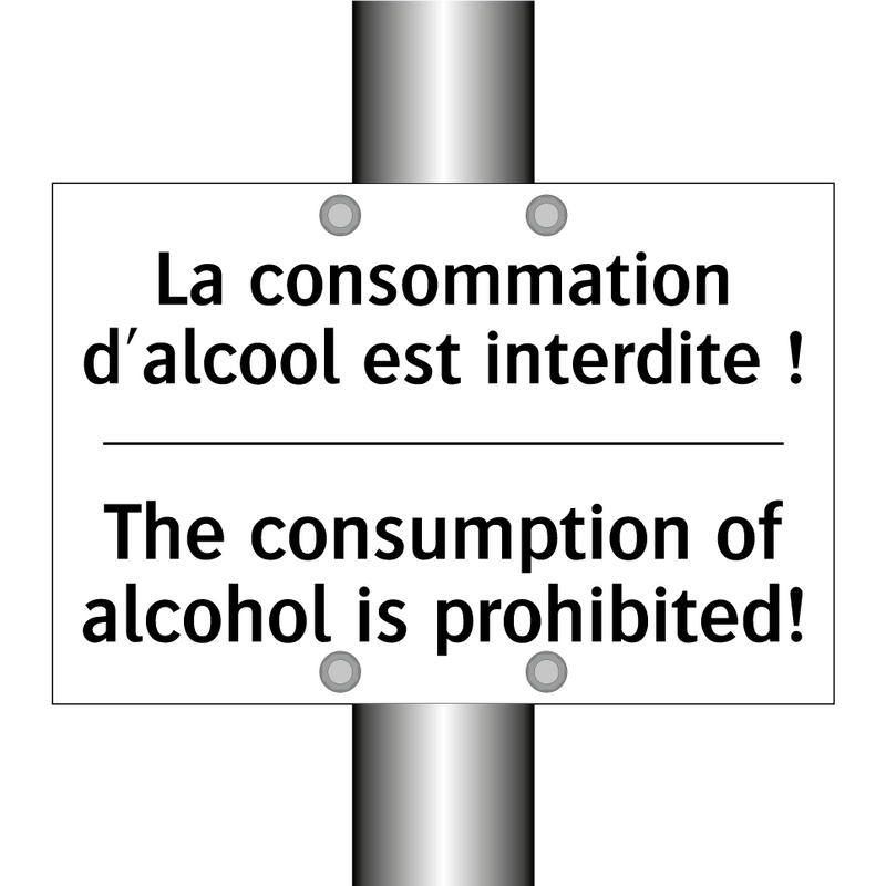 La consommation d'alcool est interdite  /.../ - The consumption of alcohol is  /.../