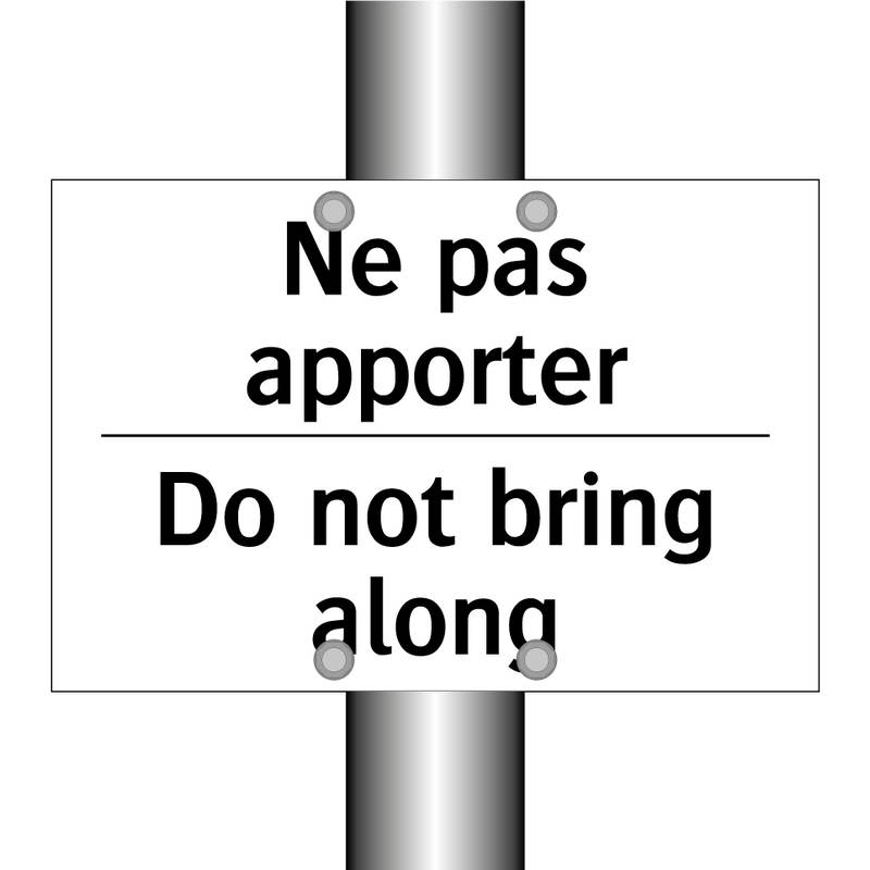 Ne pas apporter - Do not bring along