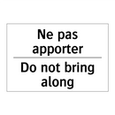 Ne pas apporter - Do not bring along