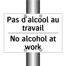 Pas d'alcool au travail - No alcohol at work