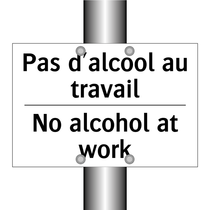 Pas d'alcool au travail - No alcohol at work