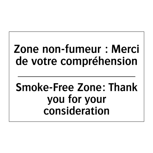 Zone non-fumeur : Merci de votre  /.../ - Smoke-Free Zone: Thank you for  /.../