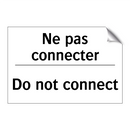 Ne pas connecter - Do not connect