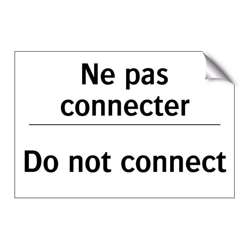 Ne pas connecter - Do not connect