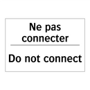 Ne pas connecter - Do not connect