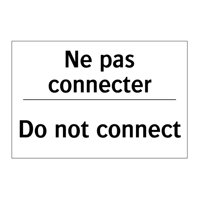 Ne pas connecter - Do not connect