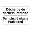 Décharge de déchets interdite - Dumping Garbage Prohibited