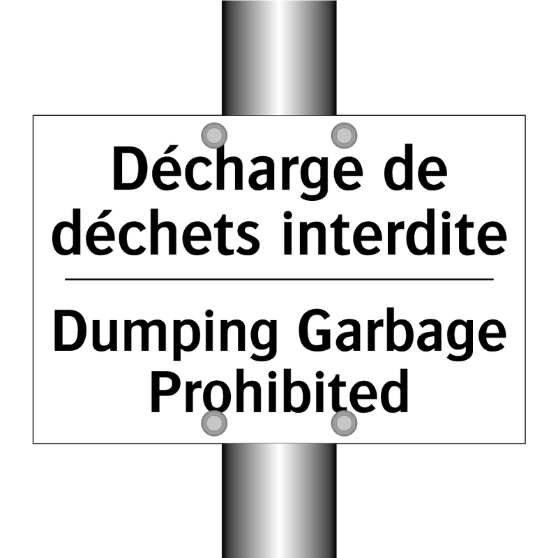 Décharge de déchets interdite - Dumping Garbage Prohibited