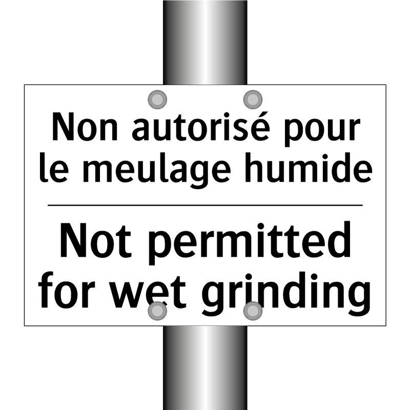 Non autorisé pour le meulage humide /.../ - Not permitted for wet grinding
