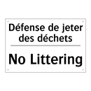 Défense de jeter des déchets - No Littering