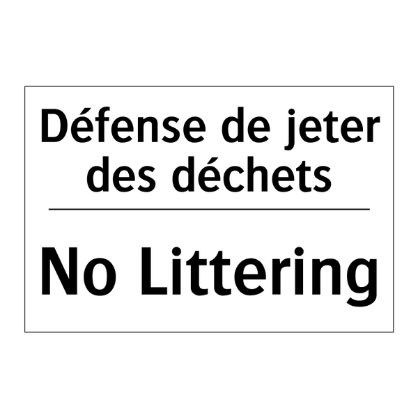 Défense de jeter des déchets - No Littering