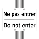 Ne pas entrer - Do not enter