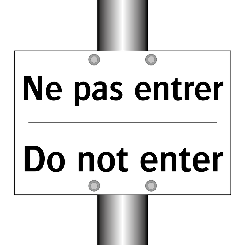 Ne pas entrer - Do not enter