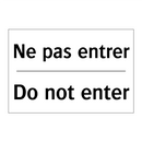 Ne pas entrer - Do not enter