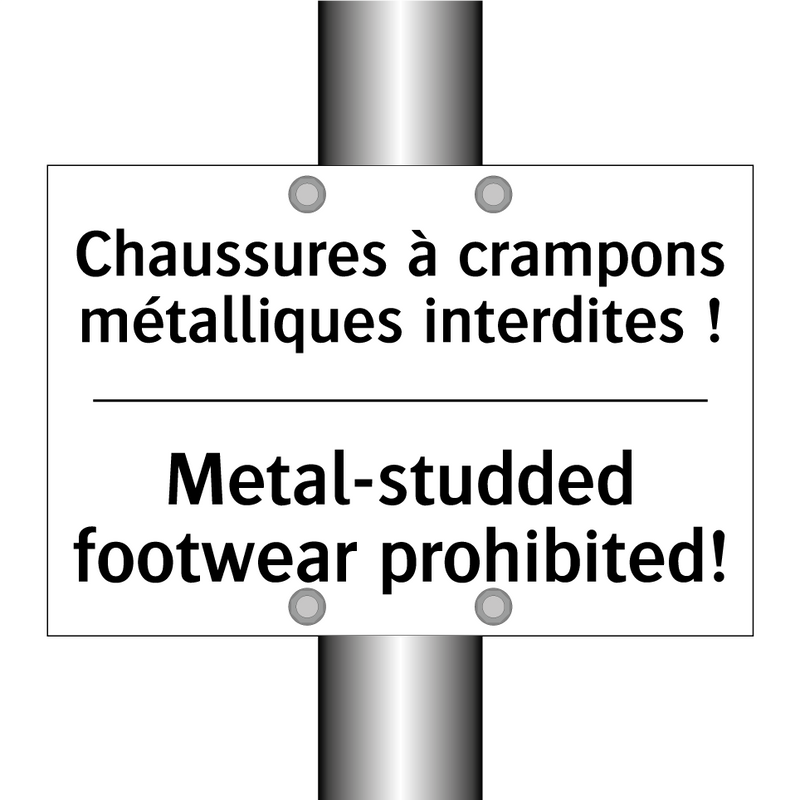 Chaussures à crampons métalliques  /.../ - Metal-studded footwear prohibited! /.../
