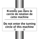 N'entrez pas dans le cercle de  /.../ - Do not enter the turning circle  /.../