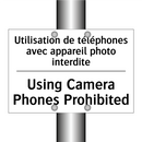 Utilisation de téléphones avec  /.../ - Using Camera Phones Prohibited