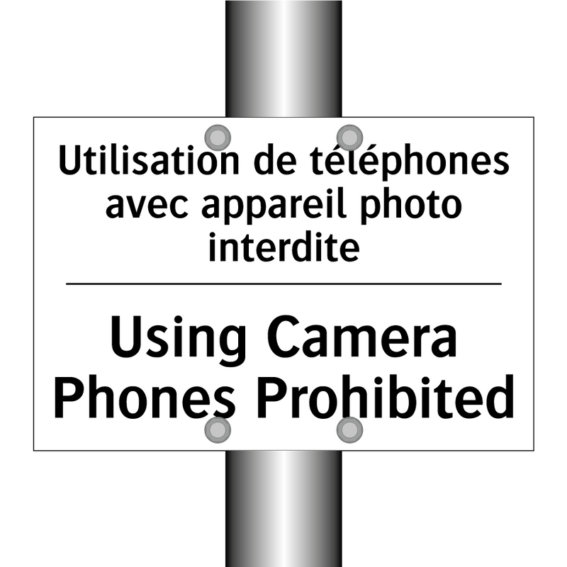 Utilisation de téléphones avec  /.../ - Using Camera Phones Prohibited