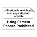 Utilisation de téléphones avec  /.../ - Using Camera Phones Prohibited