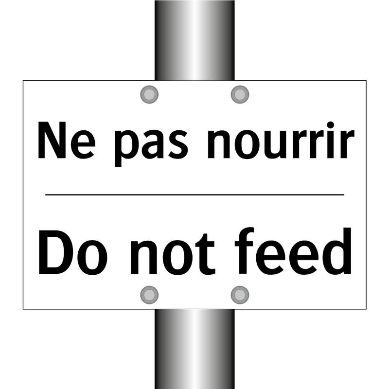 Ne pas nourrir - Do not feed