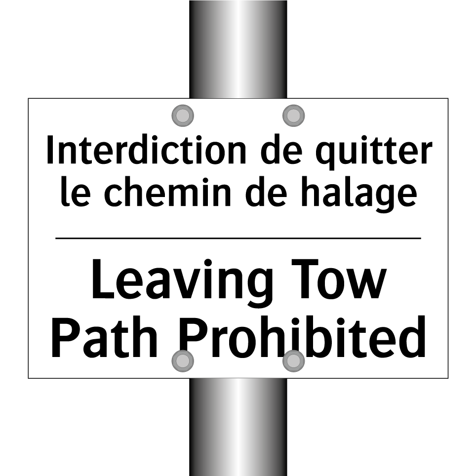 Interdiction de quitter le chemin  /.../ - Leaving Tow Path Prohibited