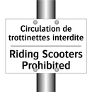 Circulation de trottinettes interdite /.../ - Riding Scooters Prohibited