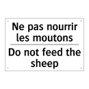 Ne pas nourrir les moutons - Do not feed the sheep