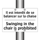 Il est interdit de se balancer  /.../ - Swinging in the chair is prohibited /.../