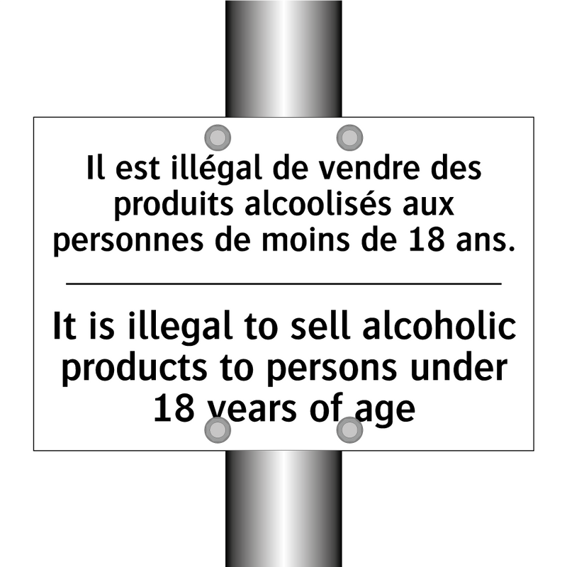 Il est illégal de vendre des produits  /.../ - It is illegal to sell alcoholic  /.../