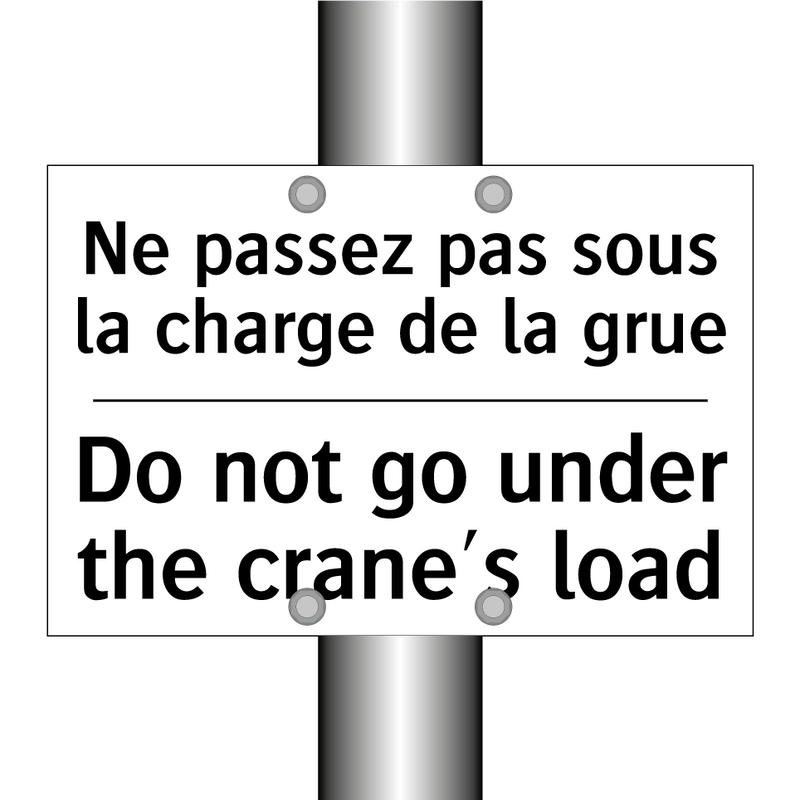 Ne passez pas sous la charge de  /.../ - Do not go under the crane's load /.../